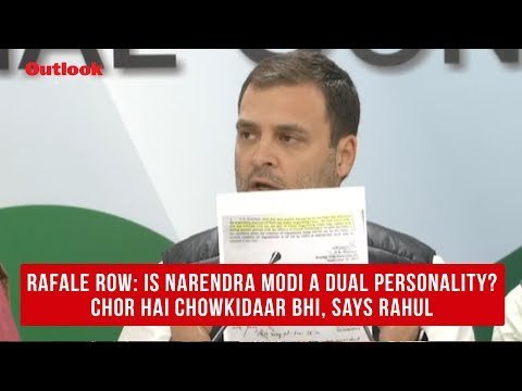 Rafale Row: Is Narendra Modi A Dual Personality? Chor Hai Chowkidaar Bhi, Says Rahul