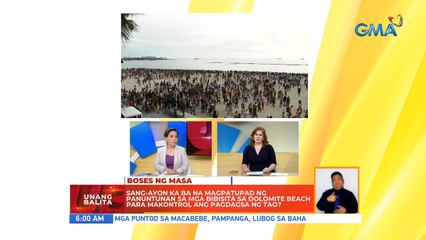 Sang-ayon ka ba na magpatupad ng panuntunan sa mga bibisita sa Dolomite Beach para makontrol ang pagdagsa ng tao? | UB