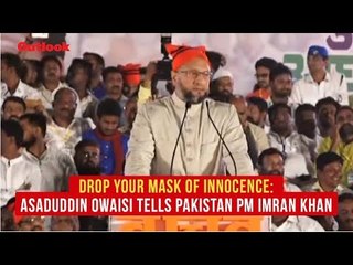 Drop Your Mask Of Innocence: Asaduddin Owaisi Tells Pakistan PM Imran Khan