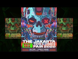 The Jakarta Toys & Comics Fair 2020
