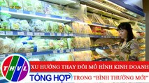 Chuyên đề kinh tế: Xu hướng thay đổi mô hình kinh doanh trong 