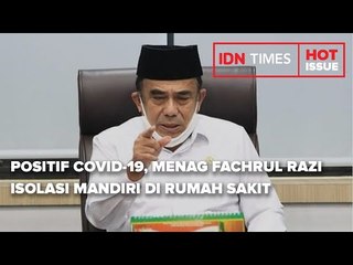 POSITIF COVID 19, MENAG FACHRUL RAZI ISOLASI MANDIRI DI RUMAH SAKIT