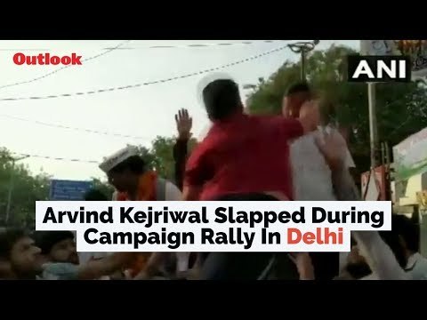 Arvind Kejriwal Slapped During Campaign Rally In Delhi