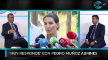 EN DIRECTO 'Hoy Responde' con Pedro Muñoz Abrines