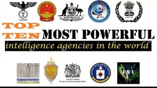 Top 10 Intelligence Agencies Of The World 2021
