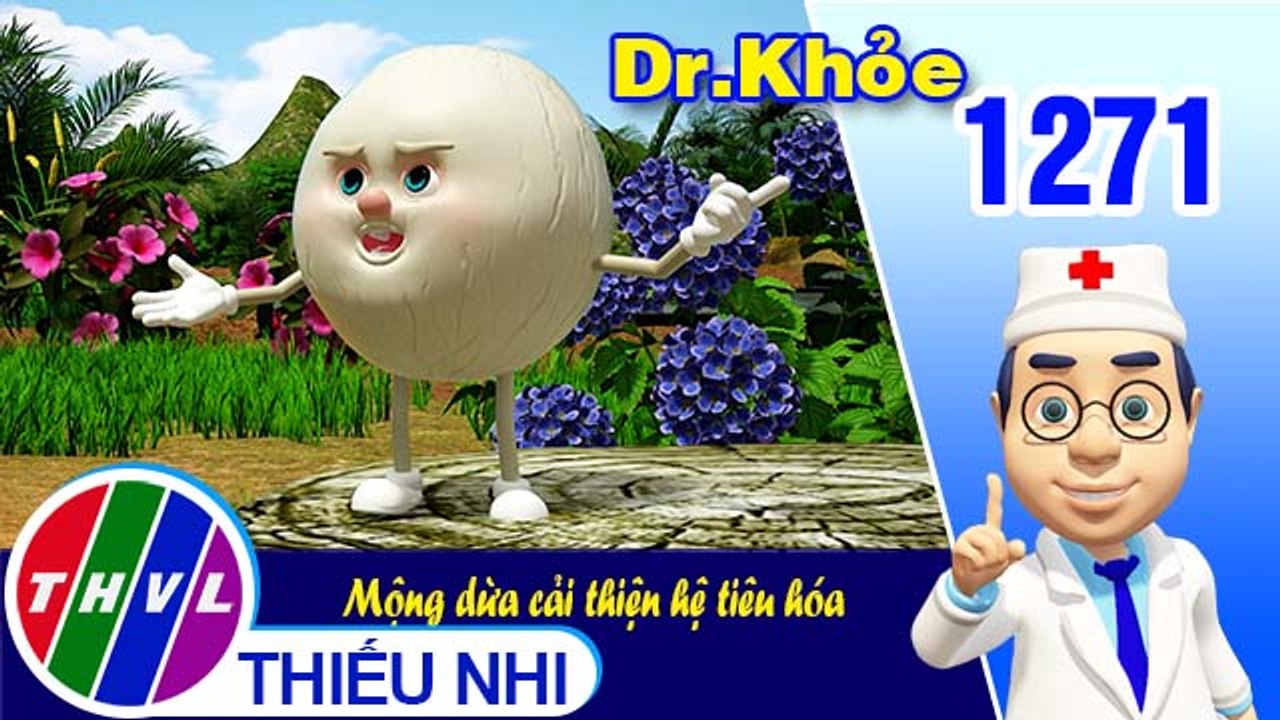 Dr. Khỏe - Tập 1271: Mộng dừa cải thiện hệ tiêu hóa