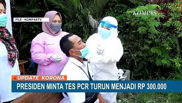 Presiden Joko Widodo Minta Harga Tes PCR Turun dan Berlaku 3x24 Jam
