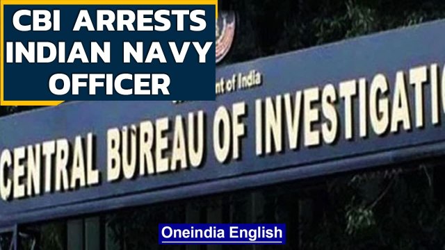CBI arrests Navy officers in information leak case; Navy orders high-level probe | Oneindia News