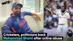 Cricketers, politicians back Mohammad Shami after online abuse