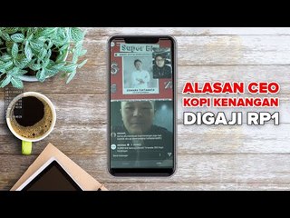 Inilah Alasan CEO Kopi Kenangan Digaji Rp1 -  LIVE IG