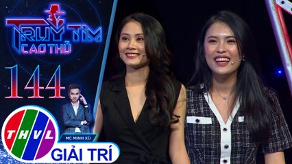 Lựa chọn câu hỏi tư duy khó, Thanh Hiền - Kiều Khanh cùng lộ diện tại Vòng 3 của Truy tìm cao thủ