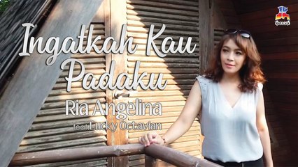 Ria Angelina feat. Lucky Octavian - Ingatkah Kau Padaku (Video Clip)