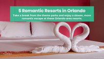 5 Romantic Resorts in Orlando
