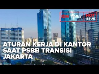CATAT! INI 5 ATURAN BARU KERJA DI KANTOR SAAT PSBB TRANSISI JAKARTA