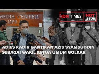 ADIES KADIR GANTIKAN AZIS SYAMSUDDIN SEBAGAI WAKIL KETUA UMUM GOLKAR