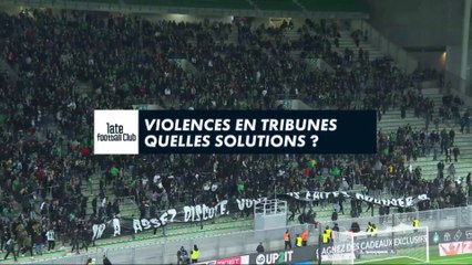 Violences en tribunes : quelles solutions ?