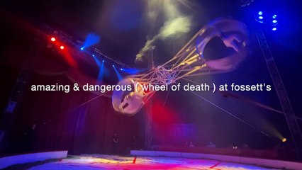 New live amazing & dangerous wheel of death at fossett's circus show