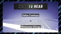 Dallas Cowboys at Minnesota Vikings: Spread