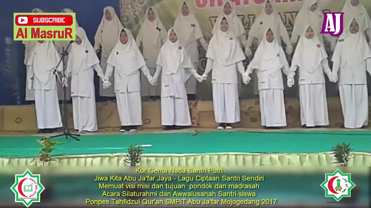 Kur Gema Nada Santri Putri Jiwa Kita Abu Ja'far Jaya   Lagu Ciptaan Santri Sendiri Memuat visi misi