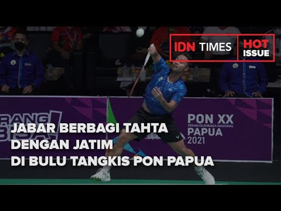 JABAR BERBAGI TAHTA DENGAN JATIM DI BULU TANGKIS PON PAPUA