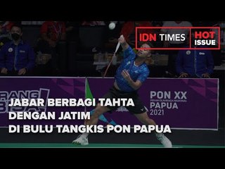 JABAR BERBAGI TAHTA DENGAN JATIM DI BULU TANGKIS PON PAPUA