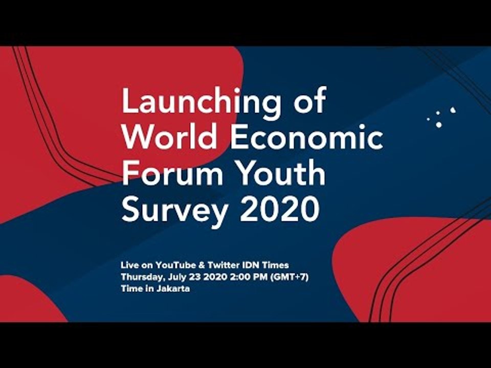 Launching World Economic Forum Youth Survey 2020⁣