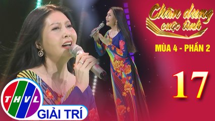Chân dung cuộc tình Mùa 4 Phần 2 - Tập 17: Tiếng xưa - Họa Mi