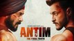 Salman Khan की Film Antim का धमाकेदार ट्रेलर हुआ रिलीज, Ayush पर भारी पड़े सलमान | FilmiBeat