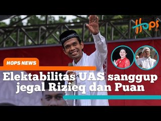 Elektabilitas Ustaz Abdul Somad sanggup jegal Rizieq dan Puan