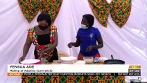 Yensua Ade: Making of Adunley (corn stick) - Afisem on Adom TV (27-10-21)