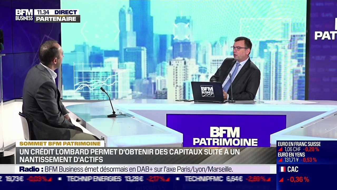 Sommet BFM Patrimoine Un crédit Lombard permet d'obtenir des capitaux