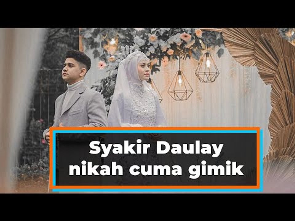 Syakir Daulay nikah cuma gimik, warganet: Gila ya, ingin berkata kasar