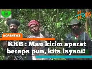 Beredar video KKB Papua tantang TNI-Polri: Mau kirim aparat berapa pun, kita layani!