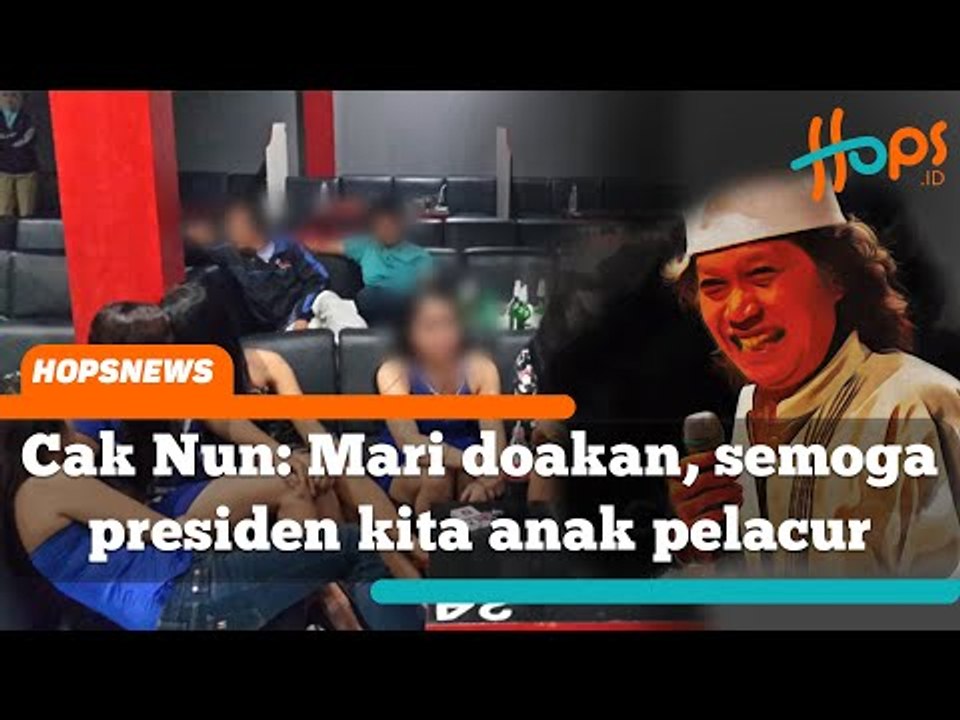 Cak Nun: Mari doakan, semoga presiden kita anak pelacur