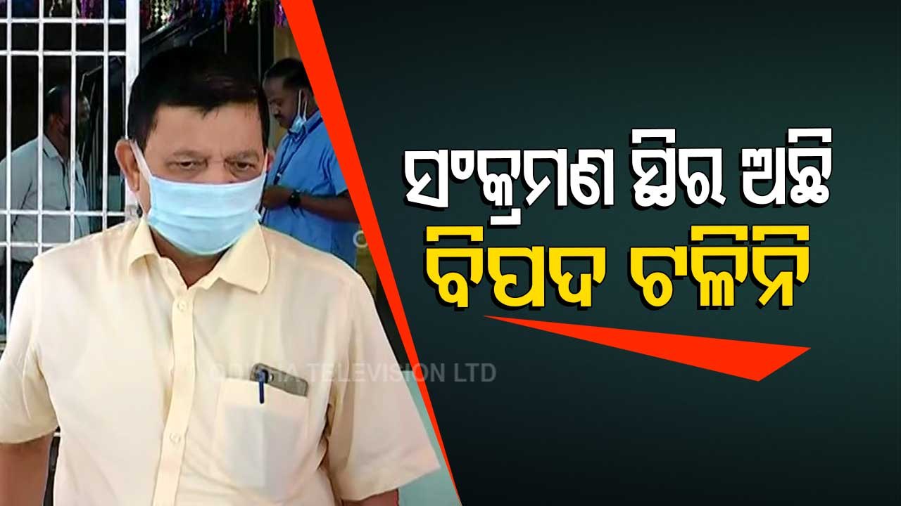 Odisha To Focus On Testing & Tracking : DMET Director