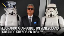 Leonardo Aranguibel un venezolano creando sueños en Disney - Venezolano que Vuela y Brilla