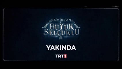 Alparslan: Büyük Selçuklu Tanıtım Filmleri