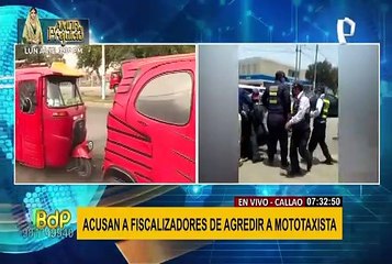 Callao:  fiscalizadores son acusados de agredir a mototaxista