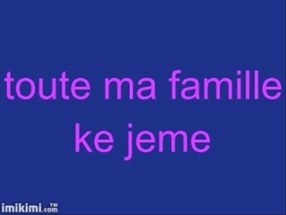 Ma famille ke jemme