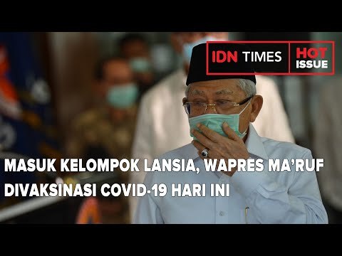 MASUK KELOMPOK LANSIA, WAPRES MA’RUF DIVAKSINASI COVID-19 HARI INI