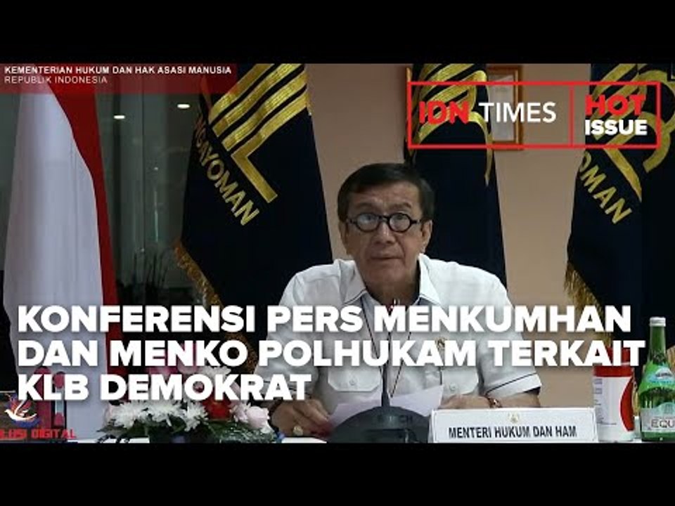 KONFERENSI PERS MENKUMHAN DAN MENKO POLHUKAM TERKAIT KLB DEMOKRAT