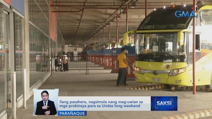 Ilang pasahero, nagsimula nang mag-uwian sa mga probinsya | Saksi
