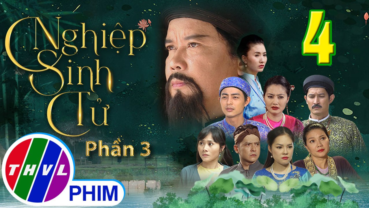 Nghiệp Sinh Tử - Phần 3 | Hoán Đổi Dung Nhan - Tập 4 | PHIM CỔ TRANG VIỆT NAM MỚI HAY NHẤT 2021