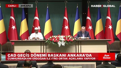 Cumhurbaşkanı Erdoğan Çad Devlet Başkanı Itno ile ortak basın toplantısı düzenledi