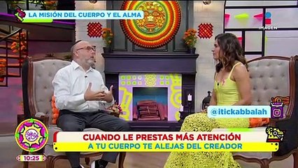 La verdadera misión de tu cuerpo y tu alma: Kabbalah