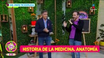 El Doctor Pepe Bandera te explica la historia de la anatomía