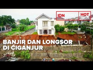 LONGSOR DAN BANJIR DI CIGANJUR SISAKAN LUMPUR DAN GENANGAN