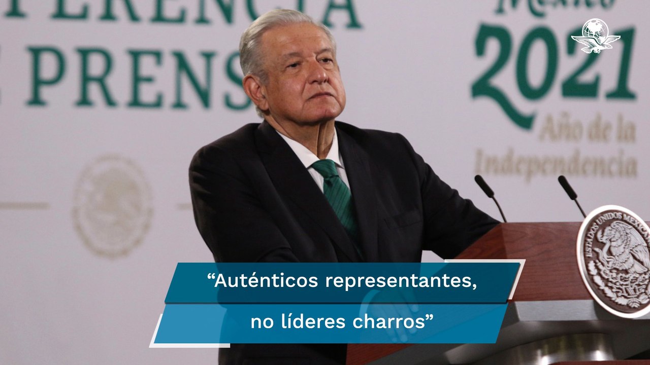 AMLO llama a acabar con fraudes sindicales y "líderes charros"