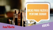 COMO FAZER O PERFUME DURAR MAIS? CONFIRA 5 DICAS! (2021)