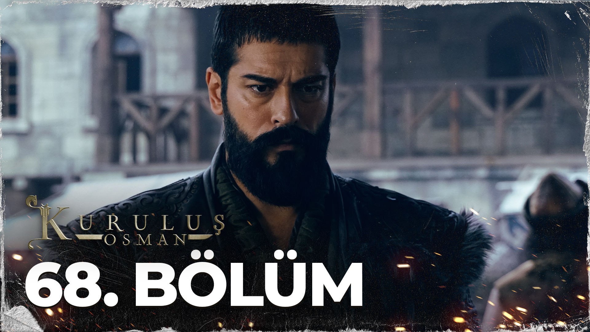 Kurulus Osman 68 Bolum Dailymotion Video
